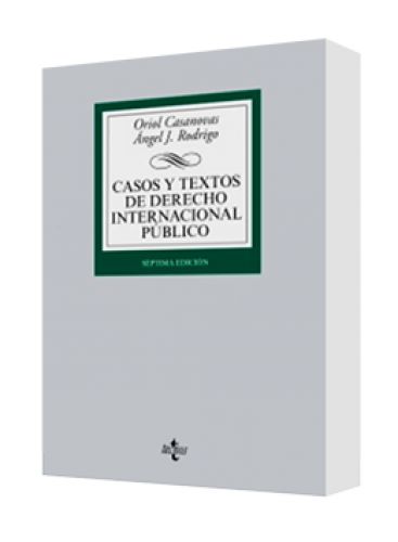 CASOS Y TEXTOS DE DERECHO INTERNACIONAL PÚBLICO
